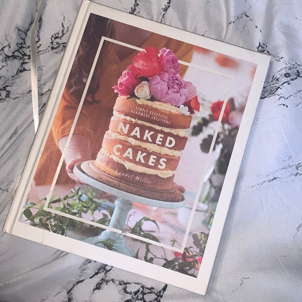 Naked Cakes Decorating & Tips Book